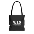 4:15 Back in Black Tote bag